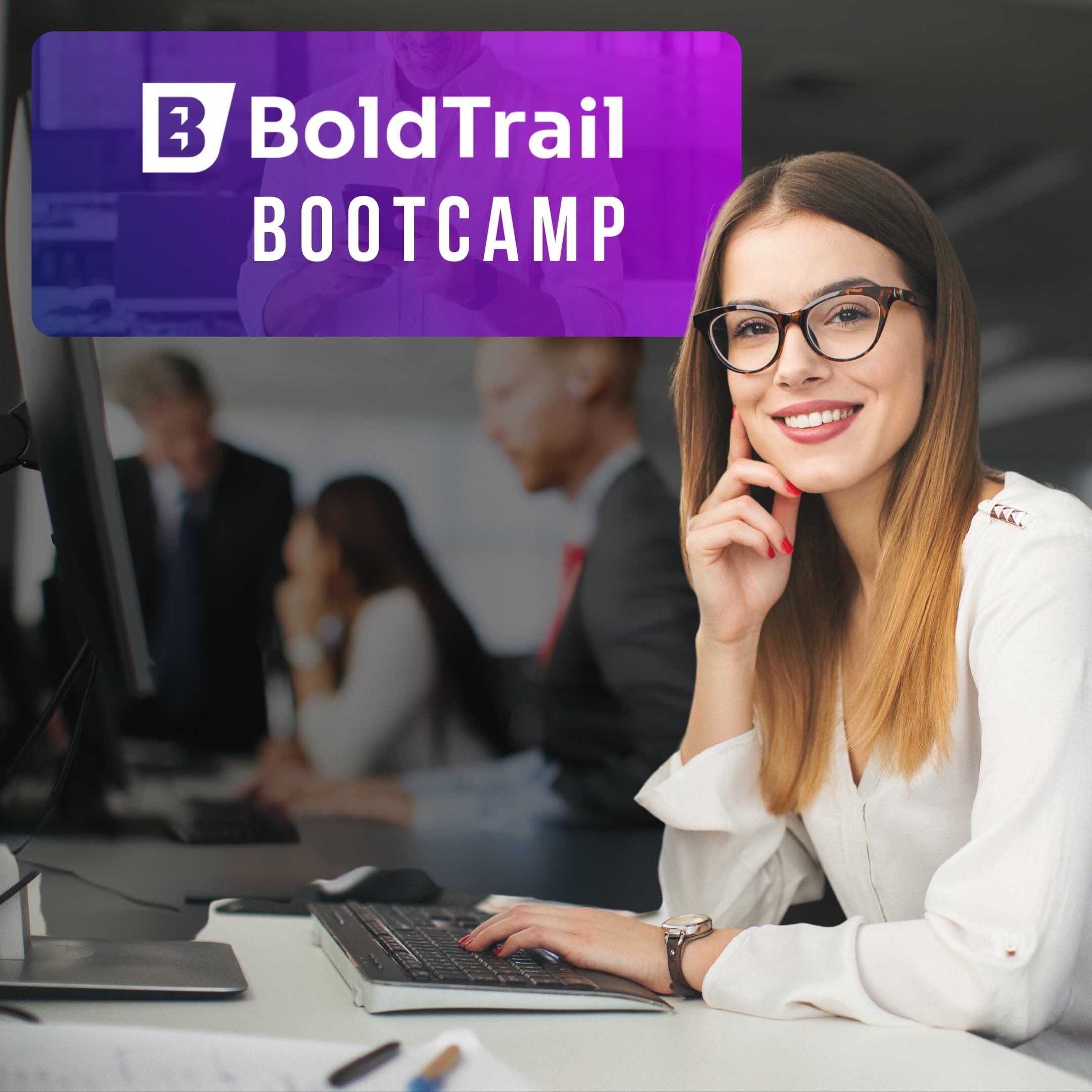 BoldTrail Bootcamp